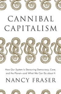 Enlarge image Cover: Cannibal Capitalism - Verso Books