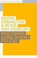 Cover: Who Dares Loses - Monash University Publishing
