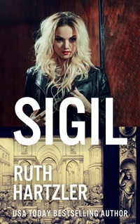 Enlarge image Cover: Sigil (Relic Hunters Taskforce, #5) - Artifacts Press
