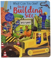 Enlarge image Cover: What Can You See On a Building Site? - Little Tiger