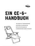 Cover: Ein CE-5-Handbuch - Calgary CE-5 Group