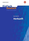 Cover: Herkunft: Gymnasiale Oberstufe. EinFach Deutsch Unterrichtsmodelle - Schoeningh Verlag
