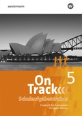 Cover: On Track - Englisch f&uuml;r Gymnasien - Ausgabe Bayern - Sch&ouml;ningh Verlag in Westermann Bildungsmedien