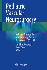 Abbildung von: Pediatric Vascular Neurosurgery - Springer