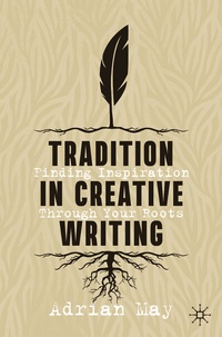 Enlarge image Cover: Tradition in Creative Writing - Palgrave Macmillan