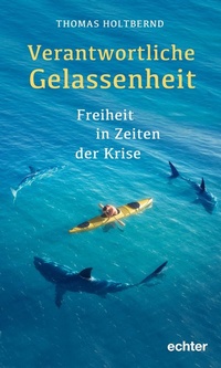 Abbildung von: Verantwortliche Gelassenheit - Echter