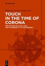Cover: Touch in the Time of Corona - De Gruyter