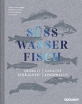 Cover: S&uuml;&szlig;wasserfisch - S&uuml;dwest Verlag