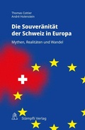 Cover: Souver&auml;nit&auml;t der Schweiz in Europa - St&auml;mpfli Verlag