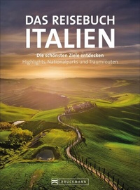 Abbildung von: Das Reisebuch Italien - Bruckmann