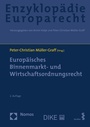 Cover: Europäisches Binnenmarkt- und Wirtschaftsordnungsrecht - Nomos