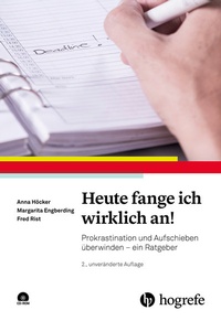 Abbildung von: Heute fange ich wirklich an! - Hogrefe