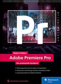 Abbildung von: Adobe Premiere Pro - Rheinwerk