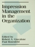 Cover: Impression Management in the Organization - Psychology Press Ltd