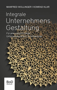 Abbildung von: Integrale Unternehmensgestaltung - Books on Demand
