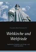 Cover: Weltkirche und Weltfriede - Books on Demand