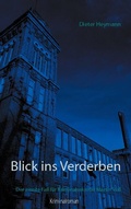 Cover: Blick ins Verderben - BoD - Books on Demand