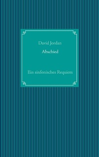 Enlarge image Cover: Abschied - Books on Demand