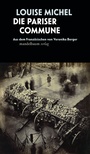Cover: Die Pariser Commune - Mandelbaum Verlag eG