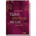Cover: T&auml;glich unterwegs mit Gott - mediaKern