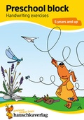 Cover: Preschool Activity Book for 5 Years - Boys and Girls - Writing and Tracing Workbook - Hauschka Verlag