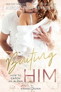 Cover: Baiting Him - Romance Edition