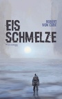 Cover: Eisschmelze - Verlag ohneohren