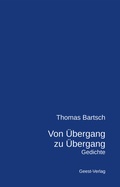 Cover: Von &Uuml;bergang zu &Uuml;bergang - Geest-Verlag