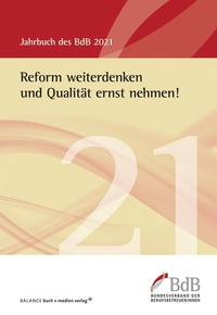 Abbildung von: Reform weiterdenken und Qualität ernst nehmen! - BALANCE Buch + Medien Verlag