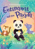 Cover: Entspannt wie ein Panda - Zuckers&uuml;&szlig; Verlag