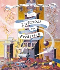 Cover: Luftpost f&uuml;r Frederick - Von Hacht Verlag GmbH