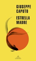 Cover: Estrella madre / Mother Star - Literatura Random House