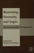 Cover: Reasoning, Necessity, and Logic - Psychology Press Ltd