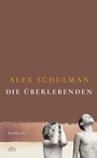 Cover: Die &Uuml;berlebenden - dtv