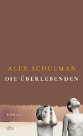 Cover: Die &Uuml;berlebenden - dtv