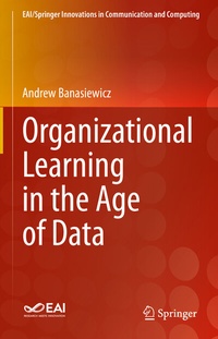 Enlarge image Cover: Organizational Learning in the Age of Data - Springer