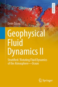 Enlarge image Cover: Geophysical Fluid Dynamics II - Springer