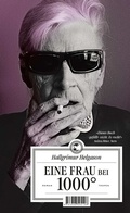 Cover: Eine Frau bei 1000&deg; - Tropen