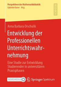 Abbildung von: Entwicklung der Professionellen Unterrichtswahrnehmung - Springer Spektrum