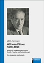 Cover: Wilhelm Flitner 1889-1990 - Verlag Julius Klinkhardt