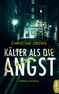 Cover: K&auml;lter als die Angst - beTHRILLED