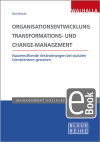 Abbildung von: Organisationsentwicklung, Transformations- und Change-Management - Walhalla