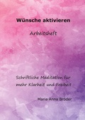 Cover: W&uuml;nsche aktivieren - BoD - Books on Demand