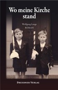 Cover: Wo meine Kirche stand - Dresdner