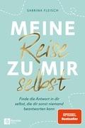 Cover: Meine Reise zu mir selbst - Remote Verlag