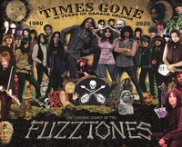 Abbildung von: As Times Gone - The Lysergic Legacy of the Fuzztones - Fanpro