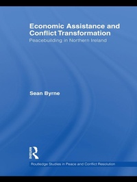 Enlarge image Cover: Economic Assistance and Conflict Transformation - Routledge