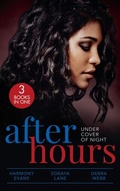 Cover: After Hours: Under Cover Of Night - HarperCollins