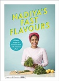 Cover: Nadiya's Fast Flavours - Michael Joseph Ltd