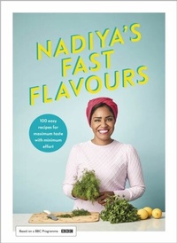 Abbildung von: Nadiya's Fast Flavours - Michael Joseph Ltd